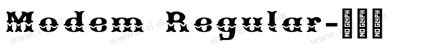 Modem Regular字体转换